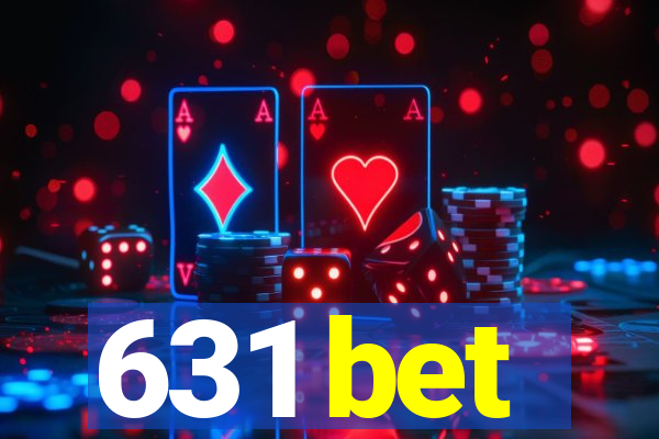 631 bet